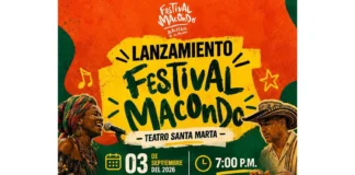 De Santa Marta a Aracataca: el Festival Macondo celebra la cultura que une al Magdalena